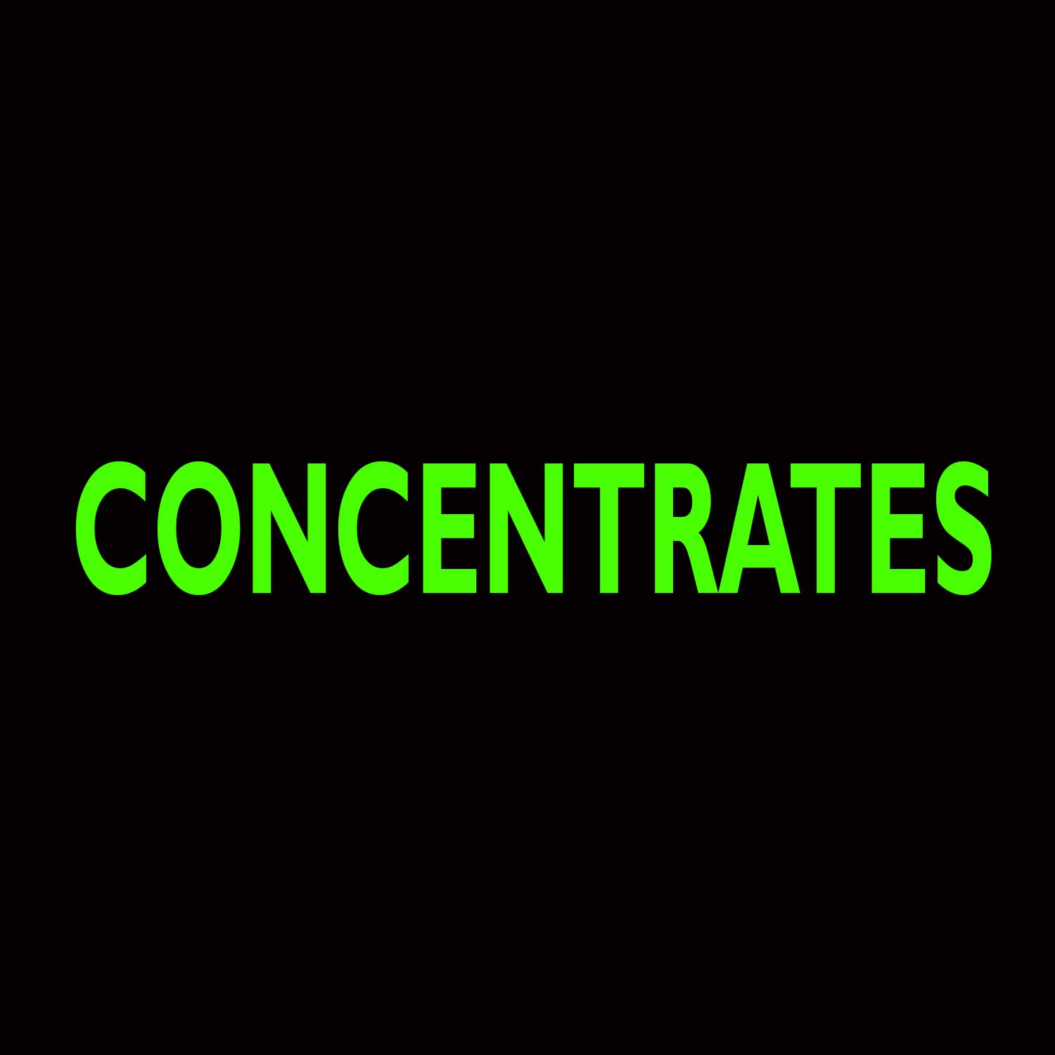 CONCENTRATES